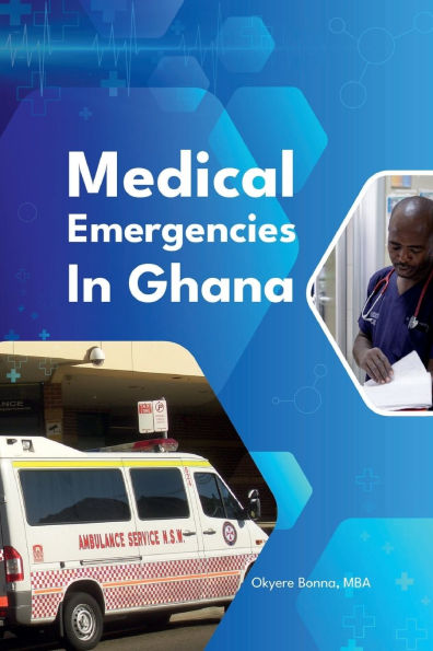 Medical Emergencies Ghana