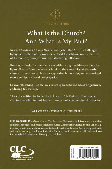The Church and Church Membership: Recovering a Biblical Ecclesiology
