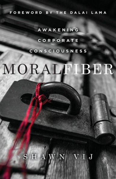 Moral Fiber: Awakening Corporate Consciousness