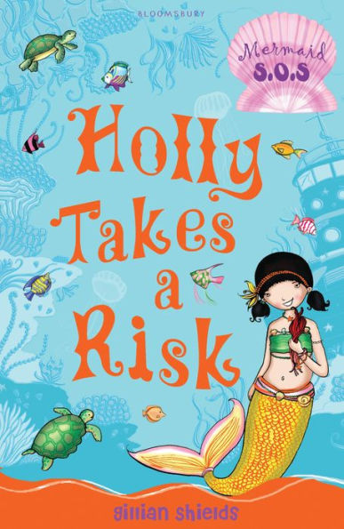 Holly Takes a Risk (Mermaid S.O.S. Series #4)