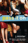 Pass It On: An Insiders Novel