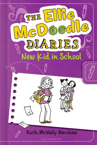 New Kid School (Ellie McDoodle Diaries Series)