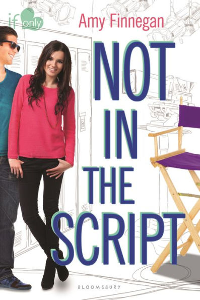 Not in the Script (If Only... Series)