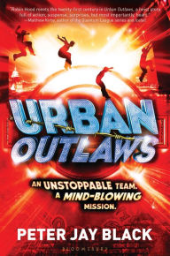 Title: Urban Outlaws, Author: Peter Jay Black