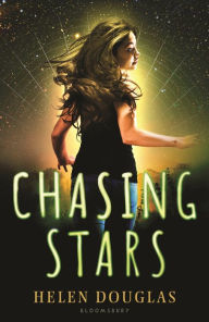 Title: Chasing Stars, Author: Helen Douglas