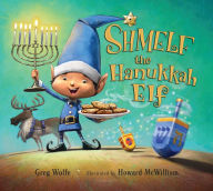 Title: Shmelf the Hanukkah Elf, Author: Greg Wolfe