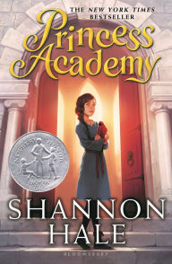 Title: Princess Academy (Princess Academy Series #1), Author: Shannon Hale