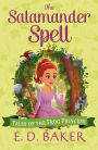 The Salamander Spell (The Tales of the Frog Princess Series #5)