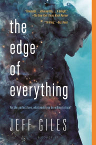 Title: The Edge of Everything, Author: Jeff Giles