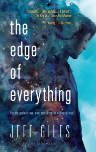 Title: The Edge of Everything, Author: Jeff Giles