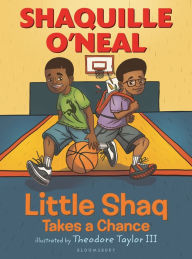 Title: Little Shaq Takes a Chance, Author: Shaquille O'Neal