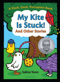 Title: My Kite Is Stuck! And Other Stories, Author: Salina Yoon