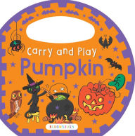 Title: Carry and Play: Pumpkin, Author: Bloomsbury USA