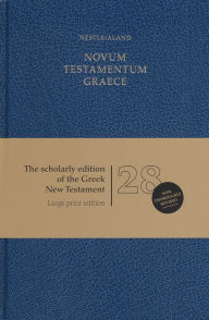 Title: Novum Testamentum Graece (NA28), Large Print (Hardcover, Blue): Nestle-Aland 28th Edition, Author: Eberhard Nestle