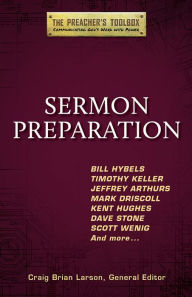 Title: Sermon Preparation, Author: Craig Brian Larson