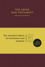 Title: UBS5 Greek New Testament, Burgundy (Hardcover, Burgundy) / Edition 5, Author: Barclay M. Newman
