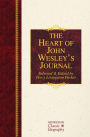 The Heart of John Wesley's Journal