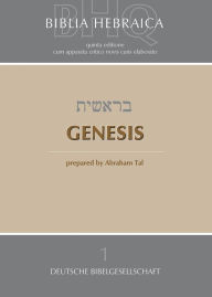 Title: Biblia Hebraica Quinta: Genesis, Author: Abraham Tal