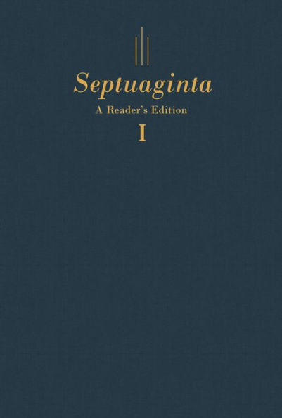 Septuaginta: A Reader's Edition