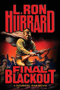 Title: Final Blackout, Author: L. Ron Hubbard