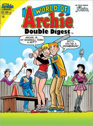 Title: World of Archie Double Digest #16, Author: John Rose