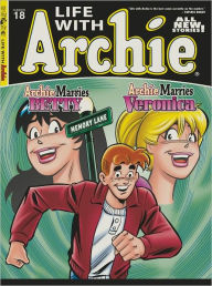 Title: Life With Archie #18, Author: Fernando Ruiz Paul Kupperberg