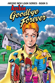 Title: Archie: Goodbye Forever, Author: Melanie Morgan