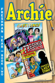 Title: Archie Freshman Year Book 2, Author: Batton Lash