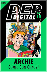 Title: PEP Digital Vol. 14: Archie: Comic Con Chaos, Author: Archie Superstars