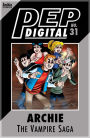 PEP Digital Vol. 31: Archie: The Vampire Saga