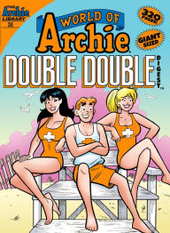 Title: World of Archie Double Digest #30, Author: Archie Superstars