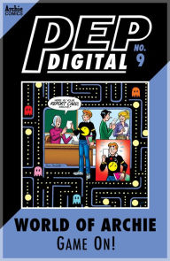 Title: PEP Digital Vol. 9: World of Archie: Game On!, Author: Archie Superstars