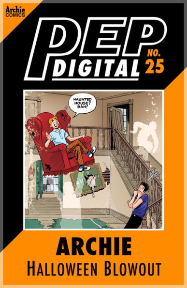 PEP Digital Vol. 25: Archie Halloween Blowout