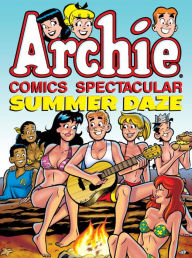 Title: Archie Comics Spectacular: Summer Daze, Author: Archie Superstars