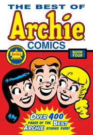 Title: The Best of Archie Comics Book 4, Author: Archie Superstars