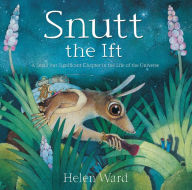 Title: Snutt the Ift, Author: Helen Ward