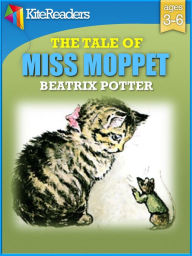 Title: The Story of Miss Moppet, Author: Beatrix Potter