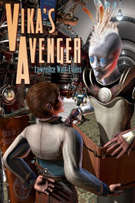 Title: Vika's Avenger, Author: Lawrence Watt-Evans