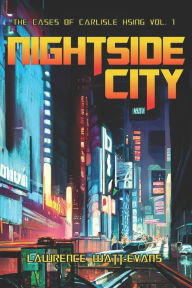 Title: Nightside City, Author: Lawrence Watt-Evans