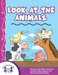 Title: Look At The Animals, Author: Karen Mitzo Hilderbrand