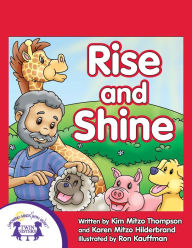 Title: Rise And Shine, Author: Kim Mitzo Thompson