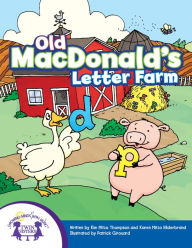 Title: Old MacDonald's Letter Farm, Author: Kim Mitzo Thompson