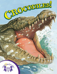 Title: Know-It-Alls! Crocodiles, Author: Irene Trimble