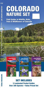 Title: Colorado Nature Set: Field Guides to Wildlife, Birds, Trees & Wildflowers of Colorado, Author: James Kavanagh