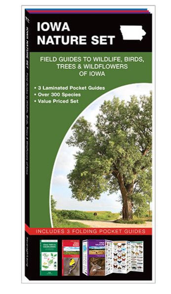 Iowa Nature Set: Field Guides to Wildlife, Birds, Trees & Wildflowers of Iowa