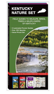 Title: Kentucky Nature Set: Field Guides to Wildlife, Birds, Trees & Wildflowers of Kentucky, Author: James Kavanagh