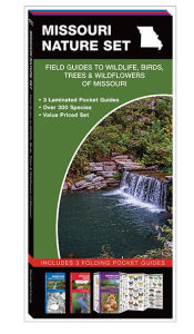 Title: Missouri Nature Set: Field Guides to Wildlife, Birds, Trees & Wildflowers of Missouri, Author: James Kavanagh