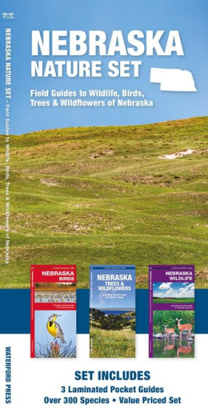 Nebraska Nature Set: Field Guides to Wildlife, Birds, Trees & Wildflowers of Nebraska