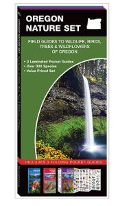 Title: Oregon Nature Set: Field Guides to Wildlife, Birds, Trees & Wildflowers of Oregon, Author: James Kavanagh