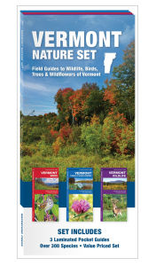 Title: Vermont Nature Set: Field Guides to Wildlife, Birds, Trees & Wildflowers of Vermont, Author: James Kavanagh Waterford Press
